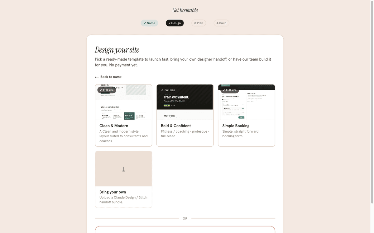 The Design step of onboarding, showing the template carousel with ready-made designs, a Bring-your-own option, and the Premium designer-built path.